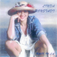 Linda Ronstadt - Back In L.A. (Live 1980)